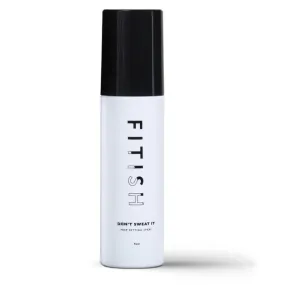 Fitish Beauty Don't Sweat It